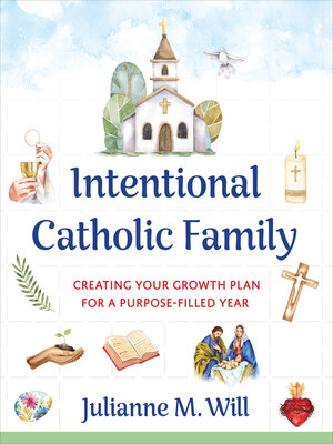 cover image of Intentional Catholic Family